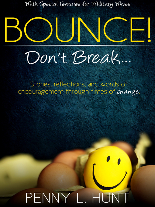 Title details for Bounce, Don't Break by Penny Hunt - Available